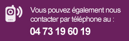Par téléphone : 04 73 19 60 19